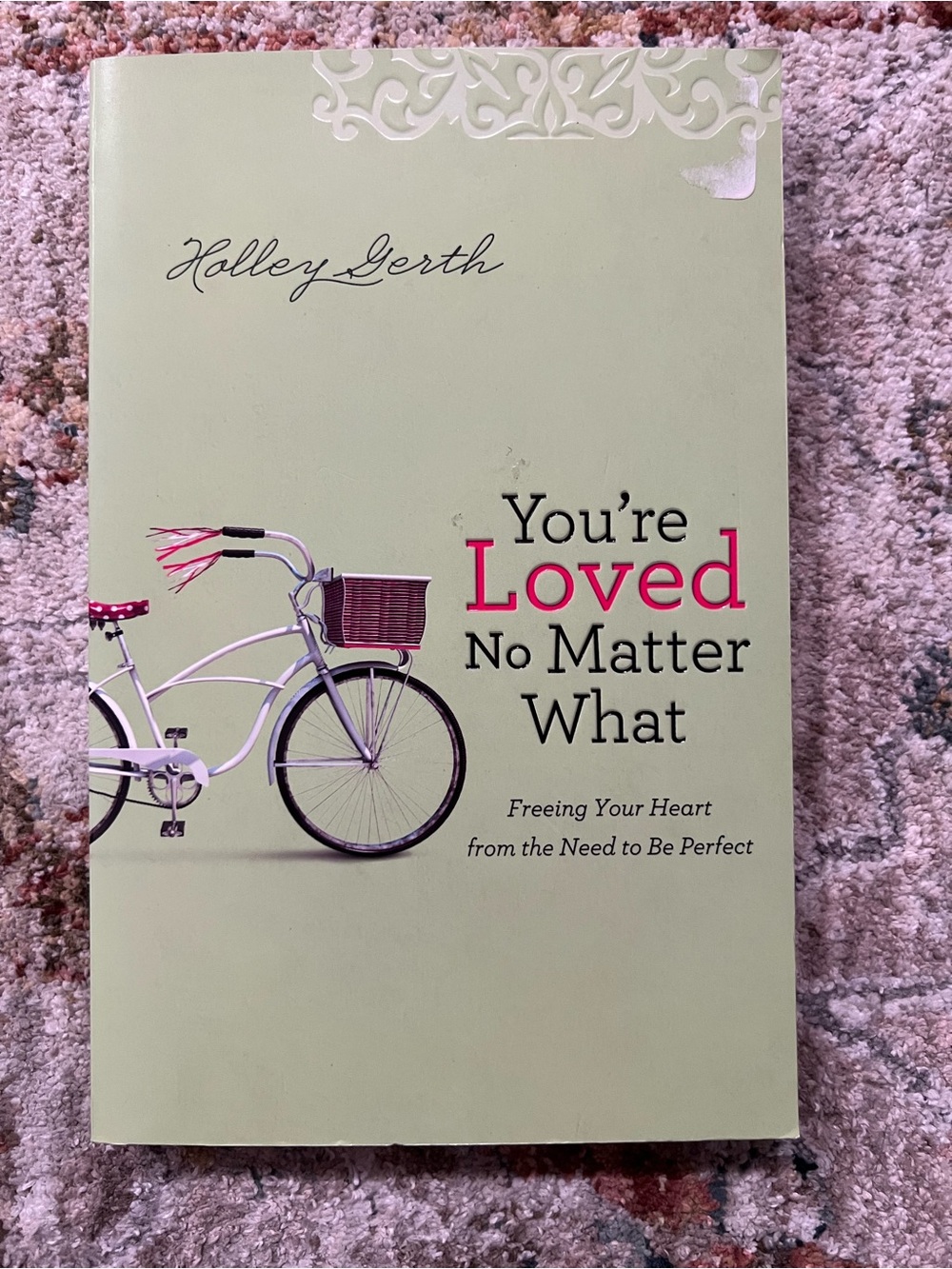You're Loved No Matter What - Inspirational Book